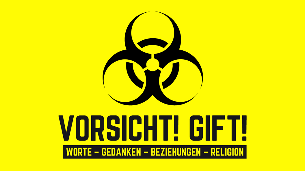 Vorsicht Gift