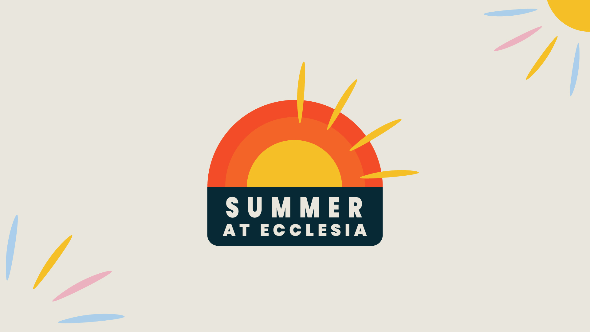 Summer at Ecclesia 2023
