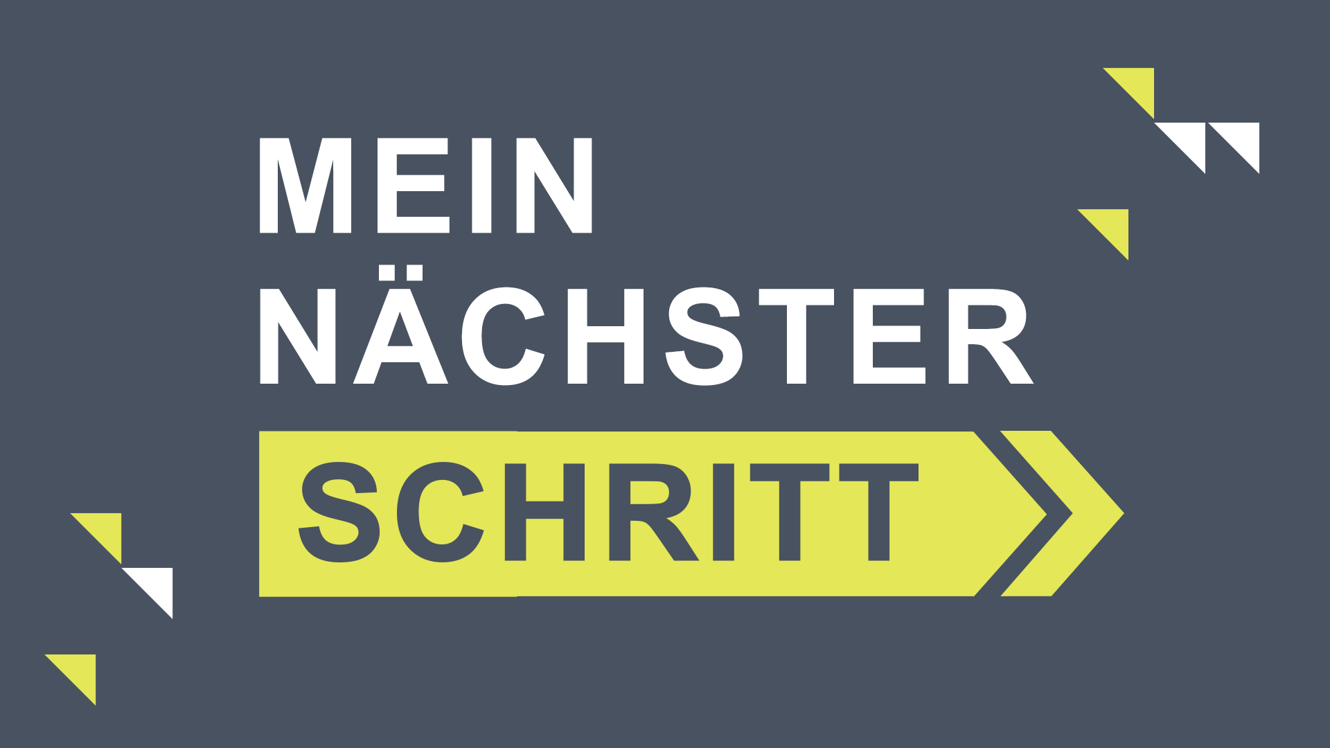 Mein nächster Schritt