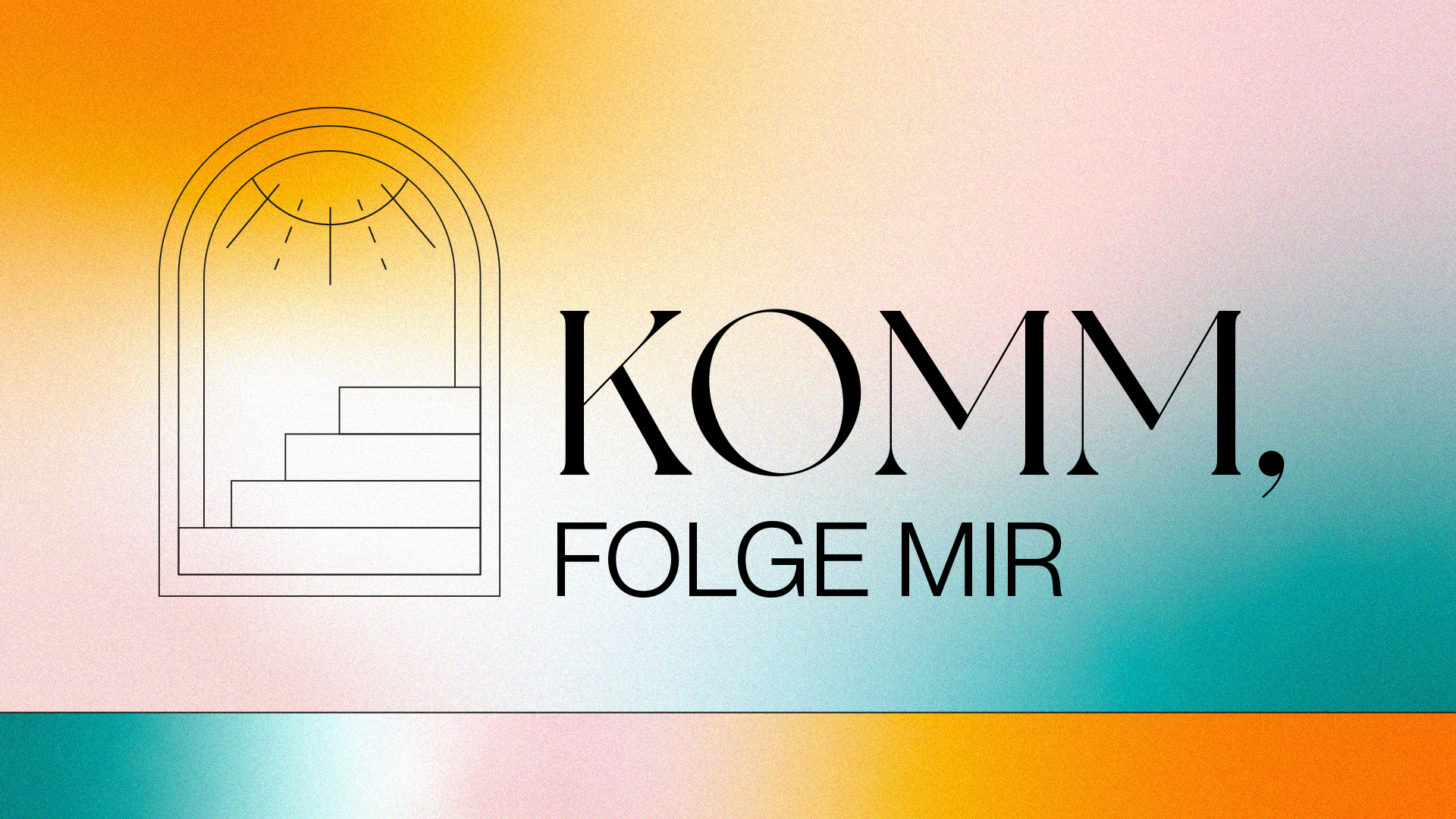 Komm, folge mir