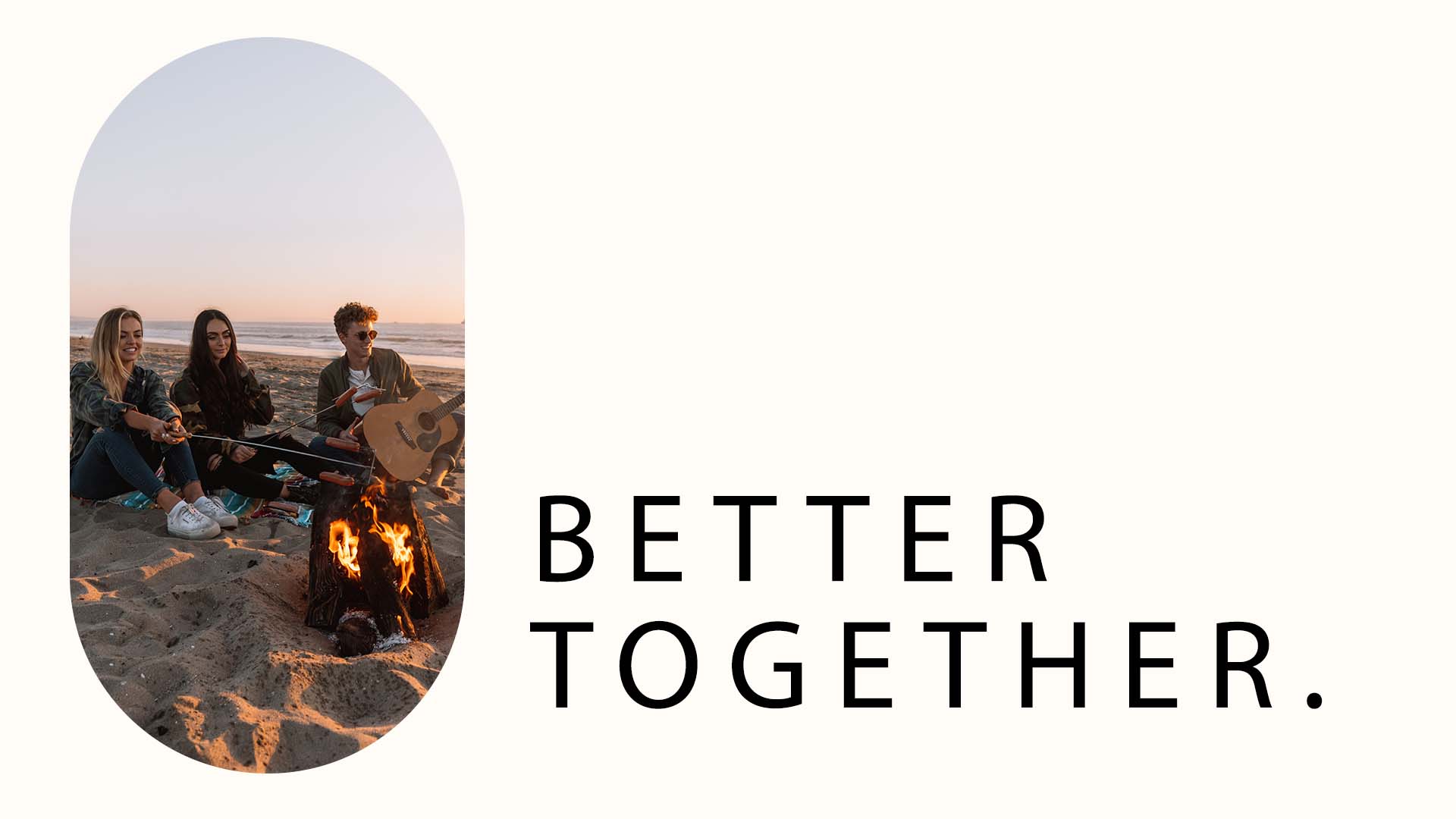 Better together